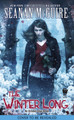 The Winter Long Seanan McGuire 9780756420406