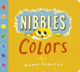 Nibbles: Colors Emma Yarlett 9781684641383