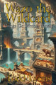 Wazo the Wildcard: Things Go Wrong, Mostly Todd Lyons 9781069631725