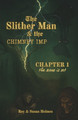 The Slither Man & the Chimney Imp: Chapter One Roy Holmes 9798272846341