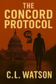 The Concord Protocol C L Watson 9798272204509