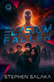 Elysium Fallen Stephen Salaka 9798270967567