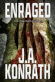 Enraged J A Konrath 9798268839869
