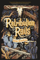 Retribution Rails Erin Bowman 9781328603678