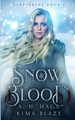Snow & Blood Kima Blaze 9798353941996