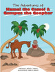 The Adventures of Hamel the Camel and Gumpus the Goopher by Kristen T Wright