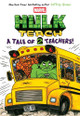 Hulk Teach! Tales of Two Teachers (Original Marvel Graphic Novel) Jeffrey Brown 9781546137627