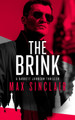The Brink: A Geopolitical Espionage Thriller Max Sinclair 9781036711276