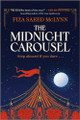 The Midnight Carousel Fiza Saeed McLynn 9780778305965