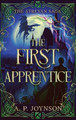 The First Apprentice A P Joynson 9781919393216