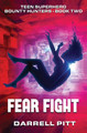 Fear Fight Darrell Pitt 9781923360525