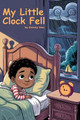 My Little Clock Fell Jimmy Mac 9798295514630
