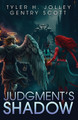Judgment's Shadow Tyler H Jolley 9781958734384