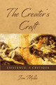 The Creator's Craft: Existence: A Critique Jim Melko 9781532678554
