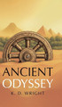 Ancient Odyssey K D Wright 9781834189444