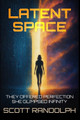 Latent Space Scott Randolph 9798282939859