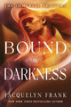 Bound in Darkness Jacquelyn Frank 9798337203768