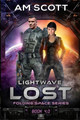 Lightwave: Circini Search Am Scott 9781963119121