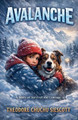 Avalanche Theodore Chuchu Siescott 9798233125607