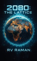 2080: The Lattice Rv Raman 9798902078197