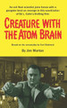 Creature with the Atom Brain Curt Siodmak 9798757777238