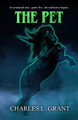 The Pet Charles L Grant 9781637893869