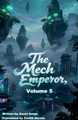 The Mech Emperor, Volume 5 Zenithnovels 9798232735142
