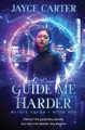 Guide Me Harder Jayce Carter 9781802506211