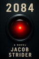 2084 Jacob Strider 9798275421743