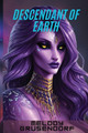 Descendant of Earth Melody Grusendorf 9781069713216