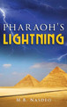 Pharaoh's Lightning M B Nasdeo 9798894792231
