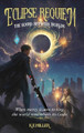 Eclipse Requiem: The Sound Between Worlds K E Miller 9798295477683