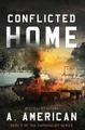 Conflicted Home A American 9780996696043