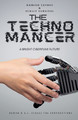 The Technomancer Damian Caynes 9798232932367