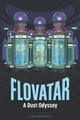 Flovatar: A Dust Odyssey Gwendolyn Dusk 9791298607903