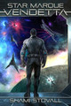 Star Marque Vendetta by Shami Stovall