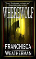 Wherewolf Franchisca Weatherman 9798295470943