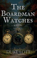 The Boardman Watches Duke Lott 9798330685608