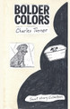 Bolder Colors Charles Turner 9798224816583