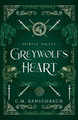 Greywolf's Heart by C M Banschbach