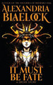 It Must be Fate Alexandria Blaelock 9781923083141