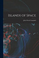Islands of Space John Wood Campbell 9781016915960
