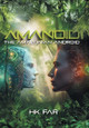 Amanoid: The Amazonian Android Hk Far 9781039177260