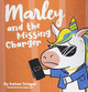 Marley and the Missing Charger Dalton Tringali 9781736895719