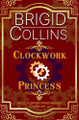 Clockwork Princess Brigid Collins 9798897280216