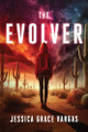 The Evolver Jessica Grace Vargas 9798991139014