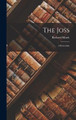 The Joss: A Reversion Richard Marsh 9781016735308