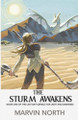 The Sturm Awakens Marvin North 9798218642822