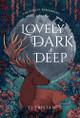 Lovely, Dark and Deep Tj Tristan 9798993496924