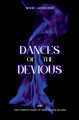 Dances of the Devious Nikki Larousse 9798230023920